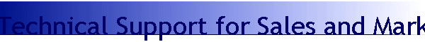 Support for Sales and Marketing